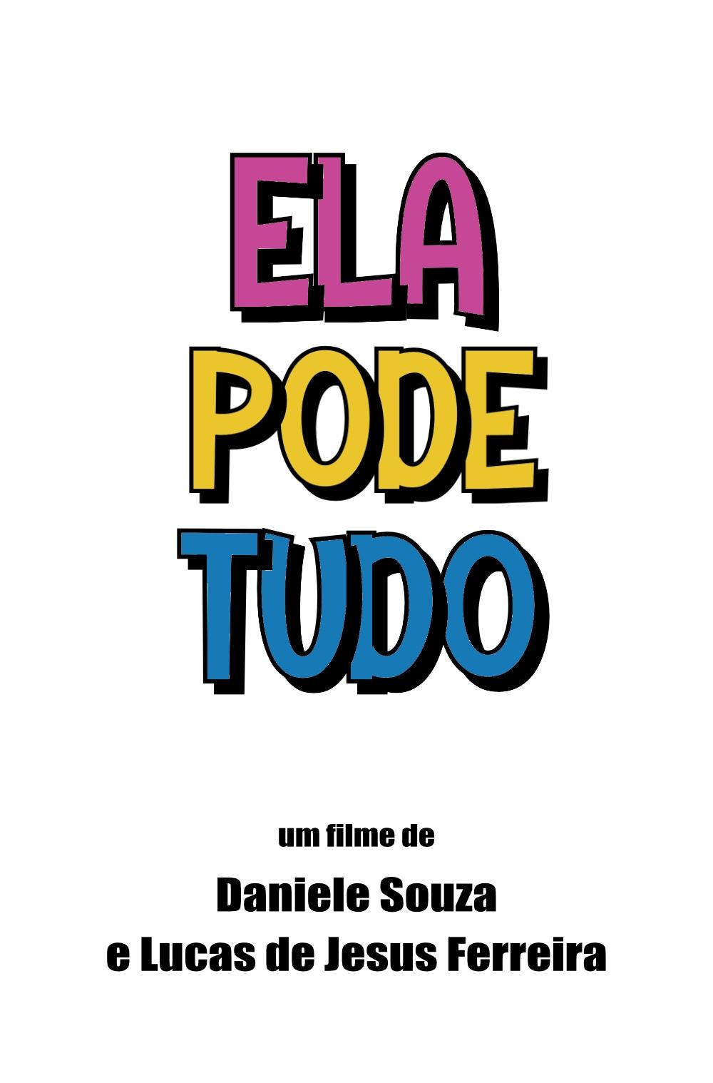 Poster de Ela Pode Tudo