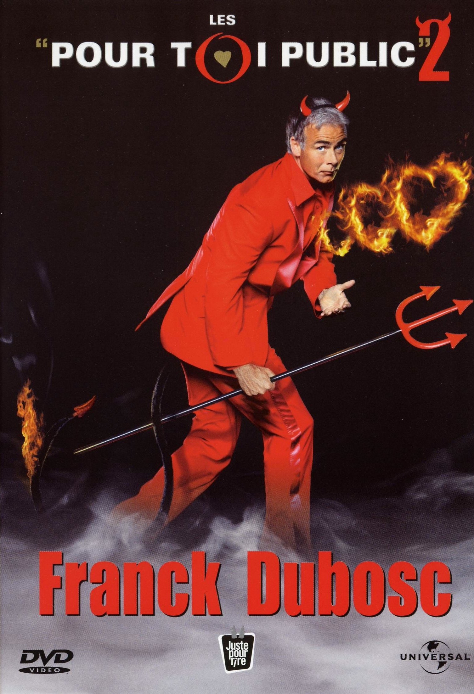 Affiche du film Franck Dubosc - Les Pour Toi Public 2