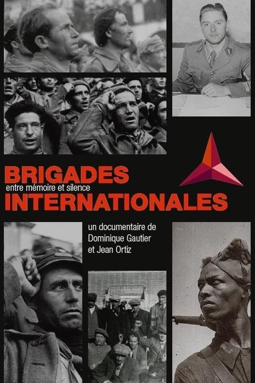 Poster de Brigades Internationales. Entre mémoire et silence