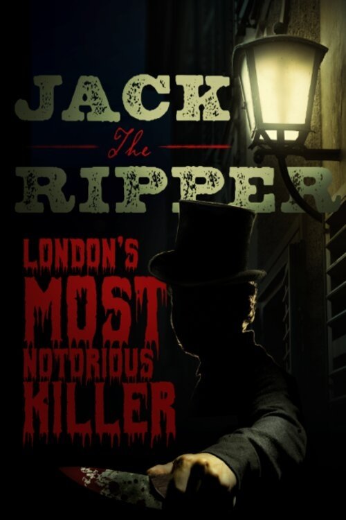 Poster de Jack the Ripper: London's Most Notorious Killer