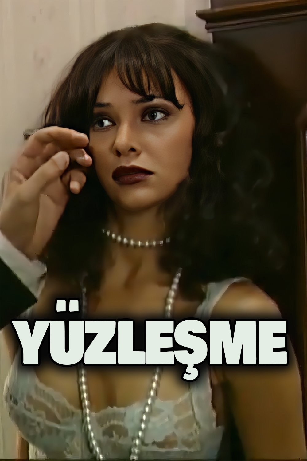 Poster de Yüzleşme