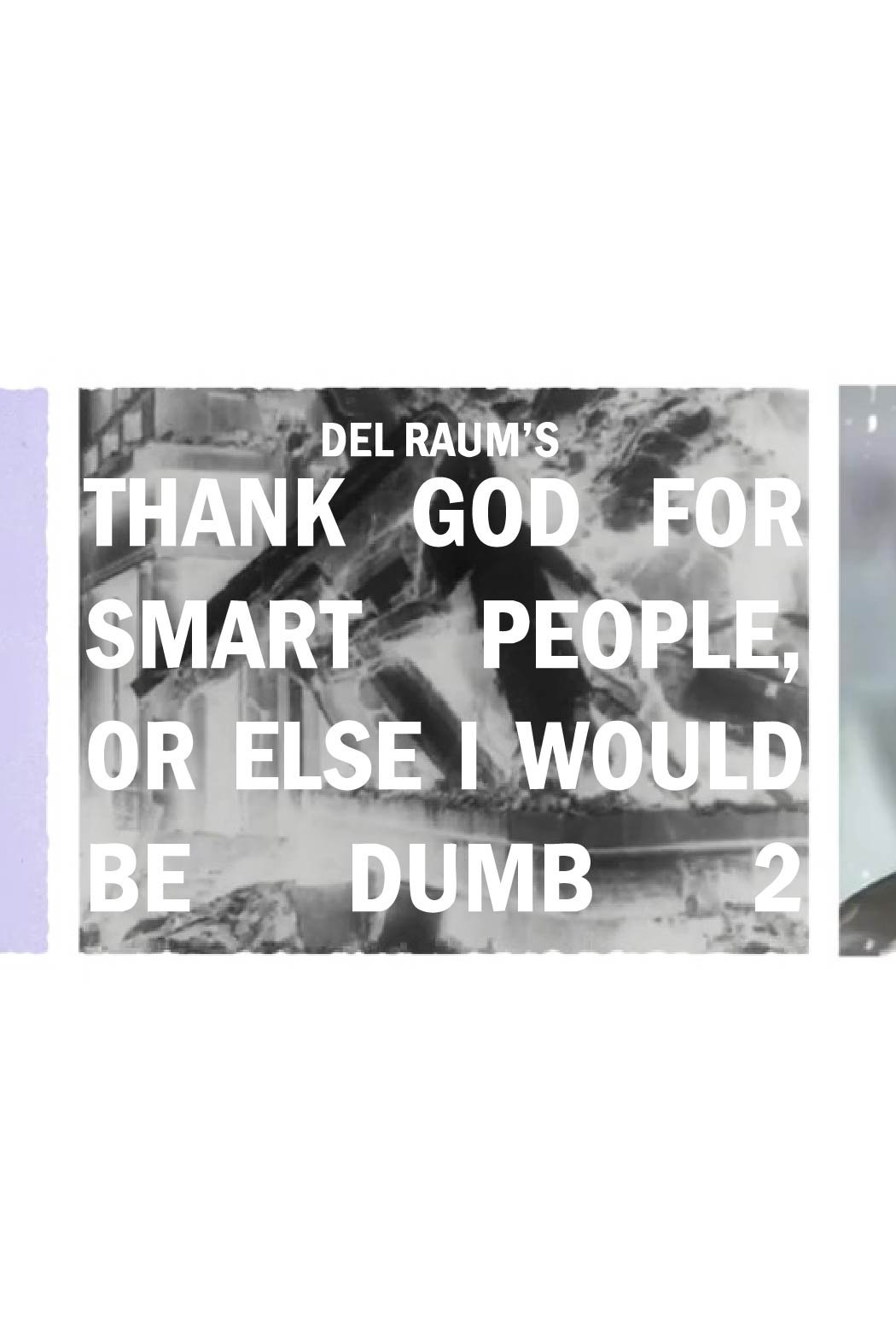 Poster de Thank God for Smart People, or Else I Would Be Dumb 2