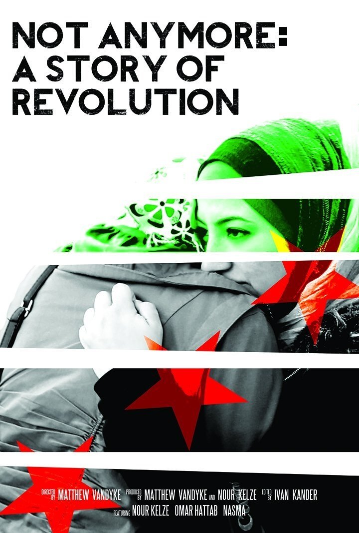 Poster de Not Anymore: A Story of Revolution