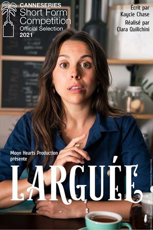 Poster de Larguée la série