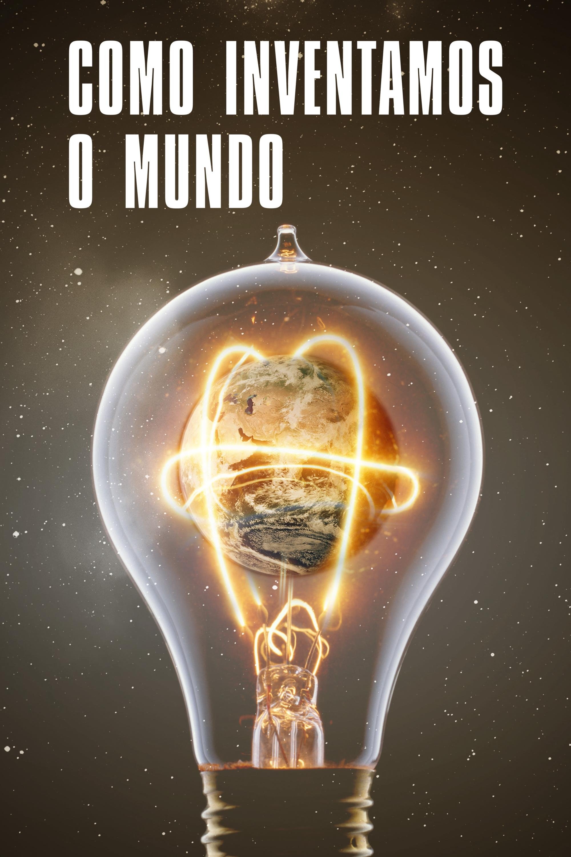 Poster de Como Inventamos o Mundo