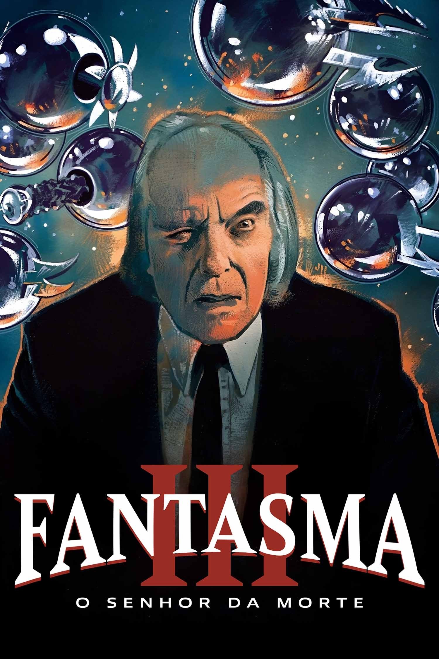 Poster de Fantasma III: O Senhor da Morte
