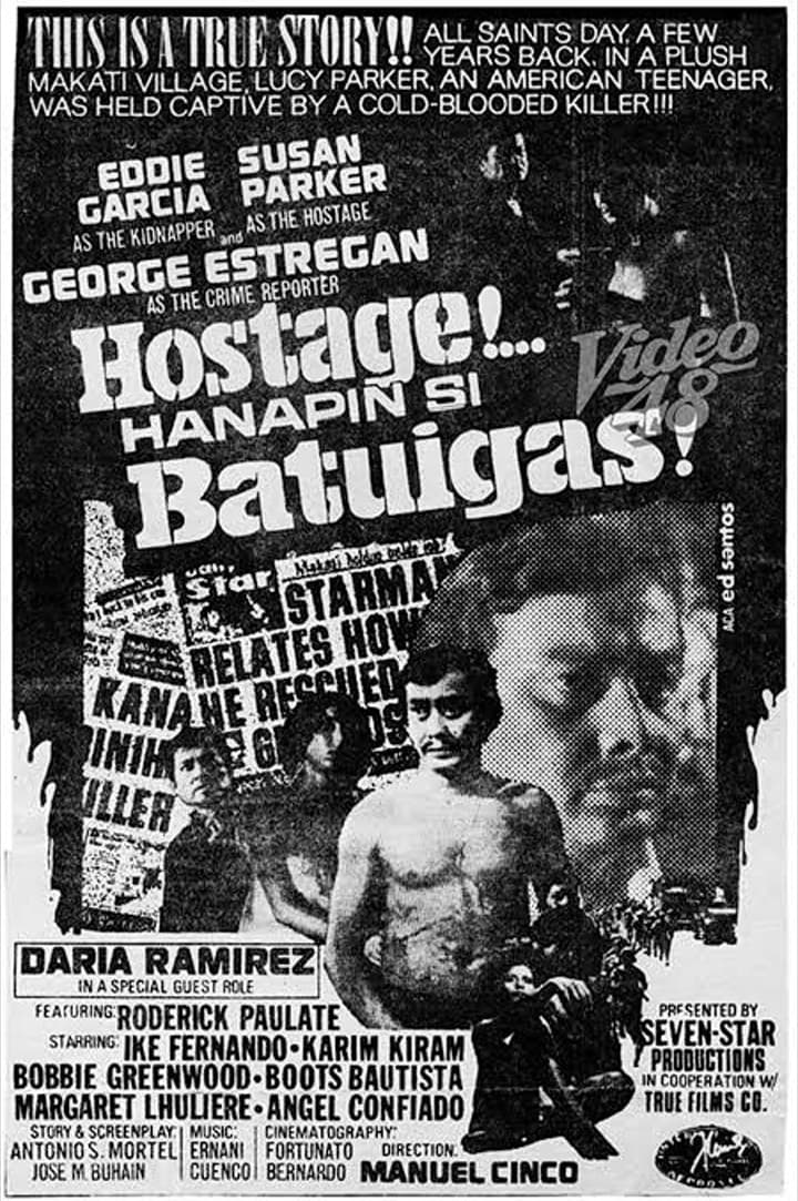 Hostage... Hanapin si Batuigas! Poster