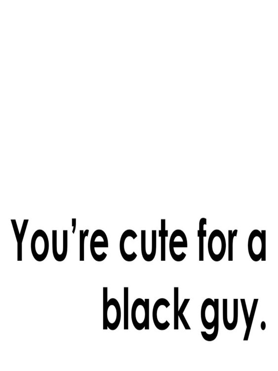 Poster de You're Cute for a Black Guy
