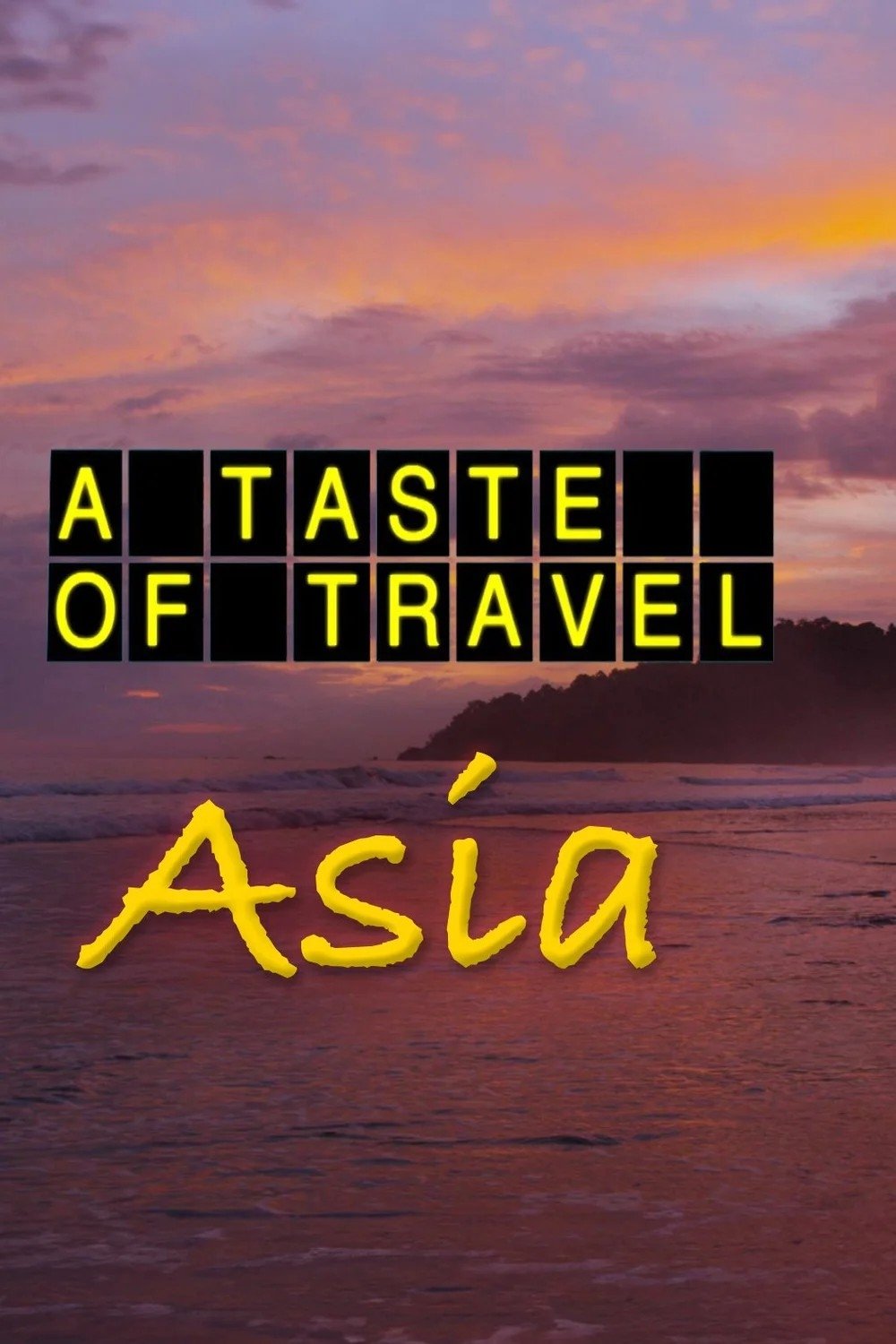 Poster de A Taste of Travel - Asia