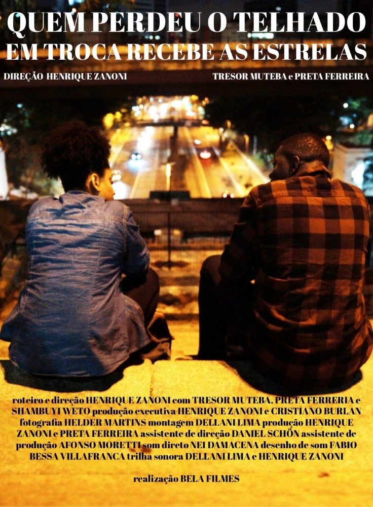 Poster de Quem Perdeu o Telhado em Troca Recebe as Estrelas