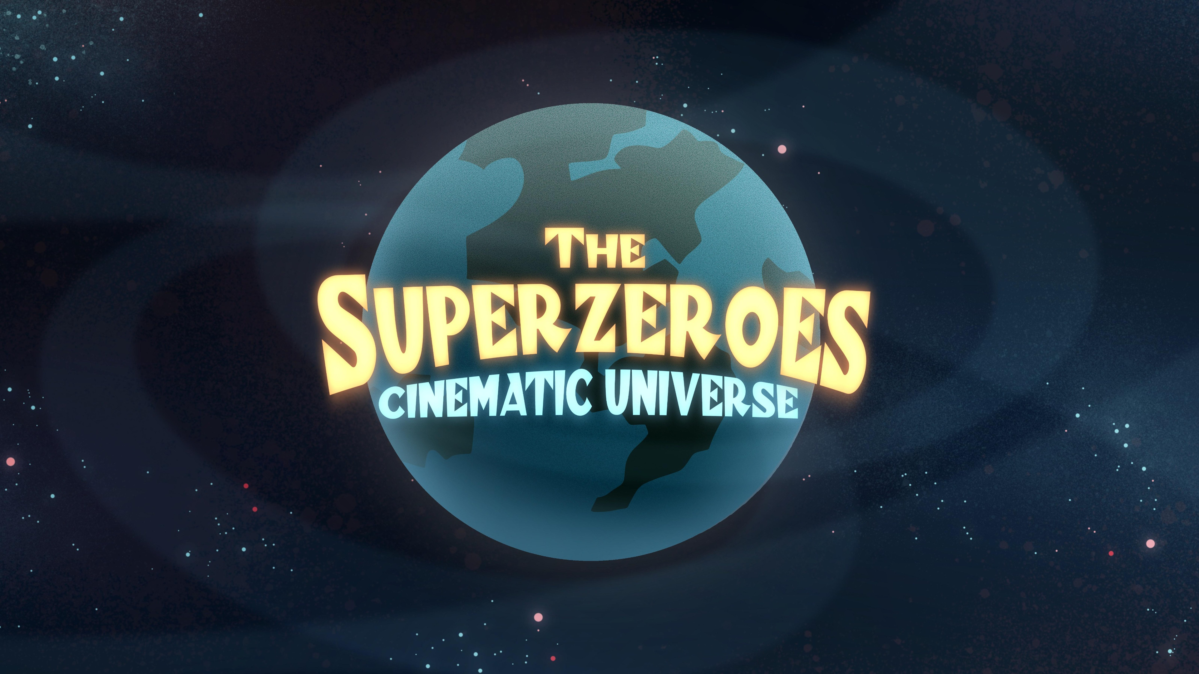 Superzeroes Cinematic Universe