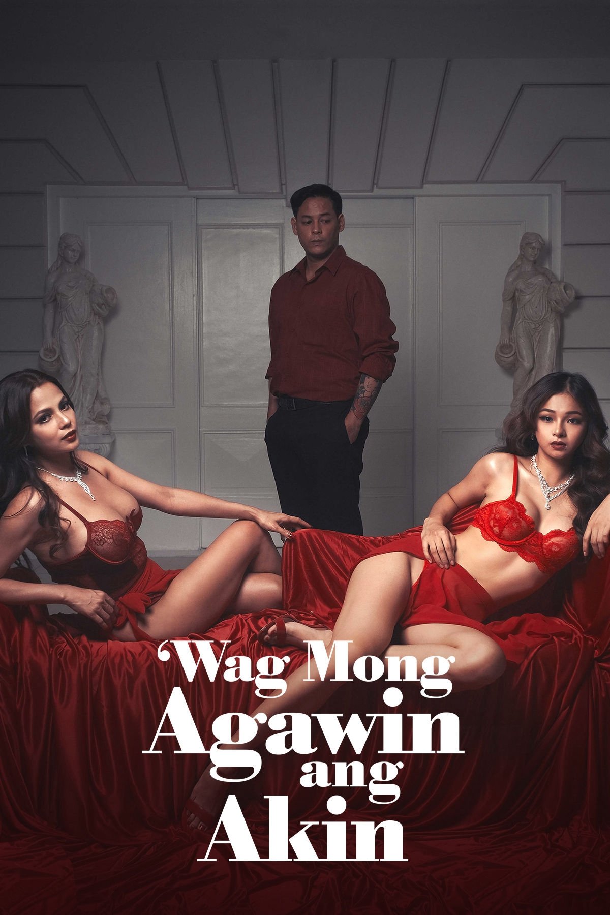 Poster de Wag Mong Agawin Ang Akin