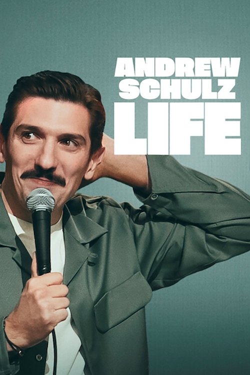Poster de Andrew Schulz: LIFE