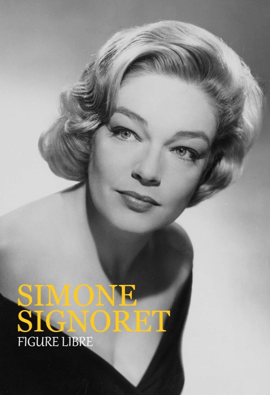 Poster de Simone Signoret, figure libre