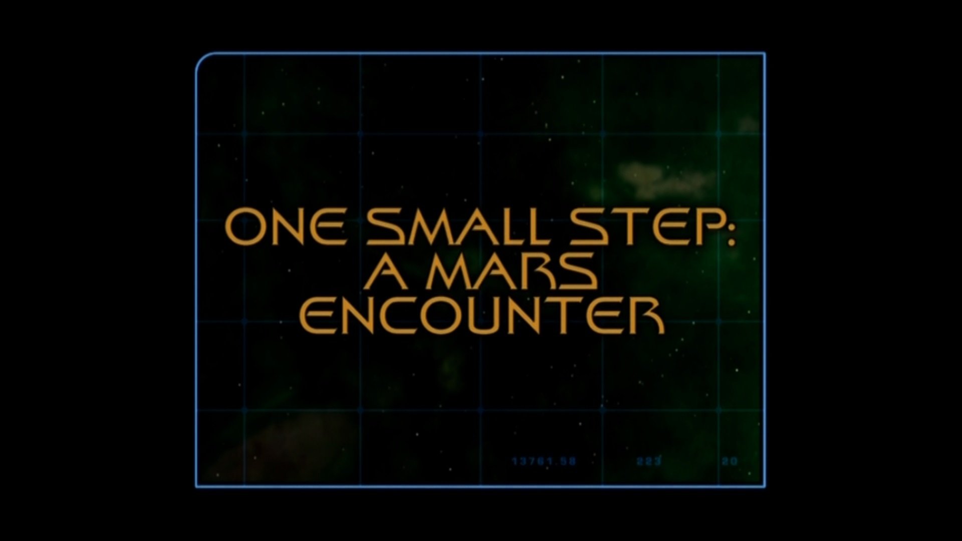 One Small Step: A Mars Encounter (Season 6)