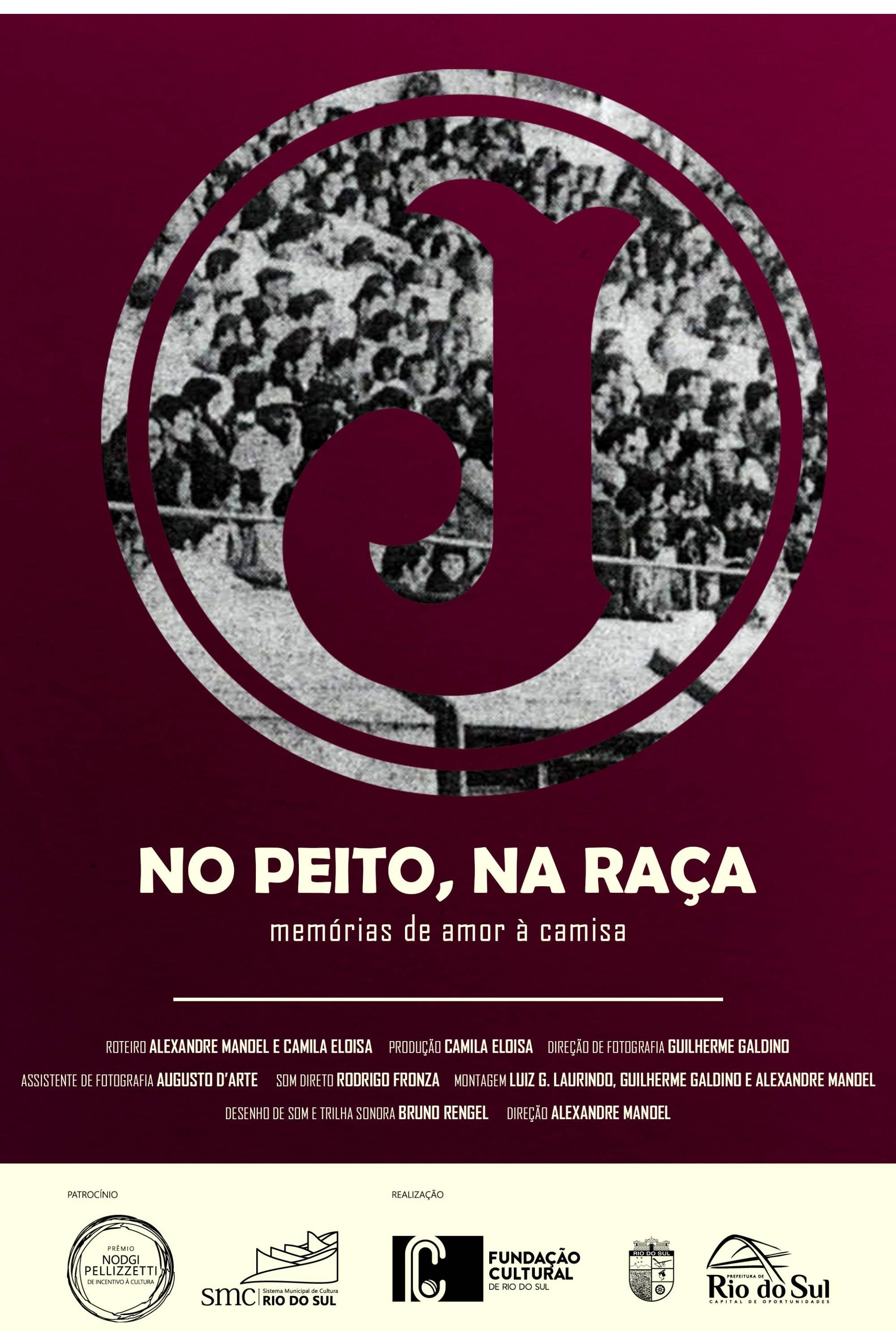 Poster de No Peito, Na Raça