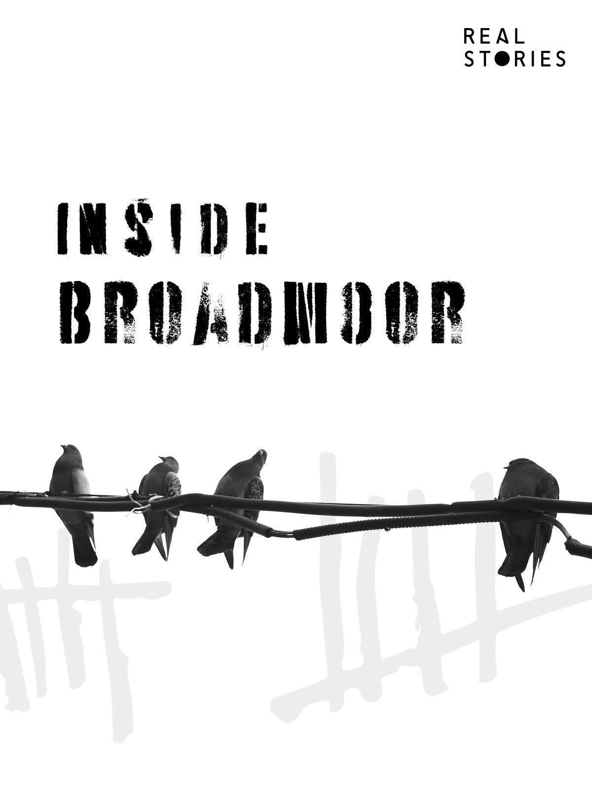 Poster de Broadmoor - Inside Britain's Highest Security Psychiatric Hospital