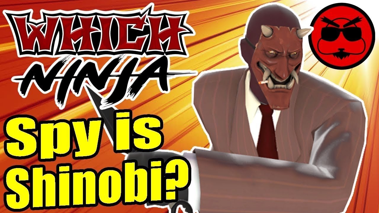 TF2 Spy is a Ninja, FIGHT ME!