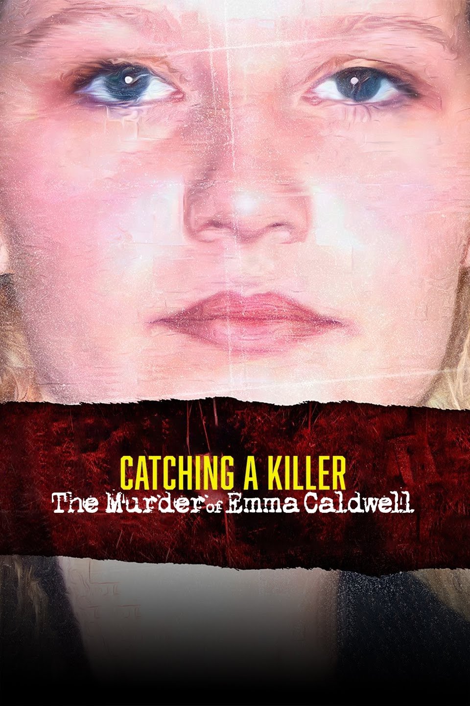 Poster de Catching a Killer: The Murder of Emma Caldwell