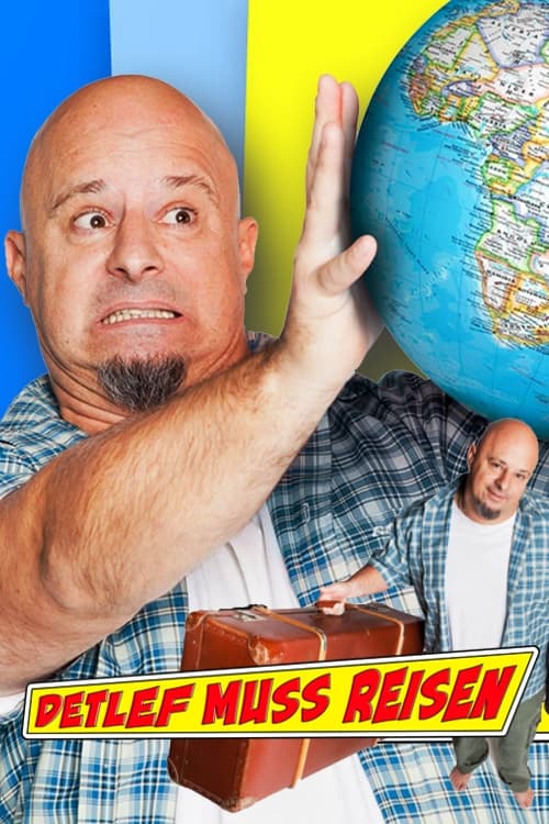 Poster de Detlef muss reisen