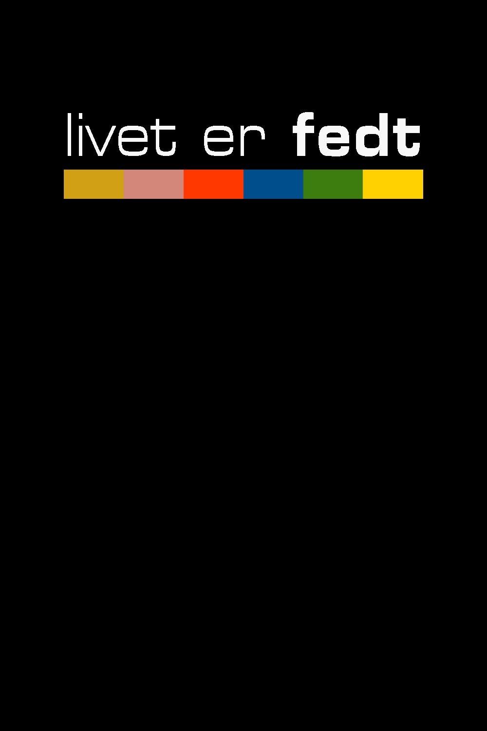 Poster de Livet er fedt