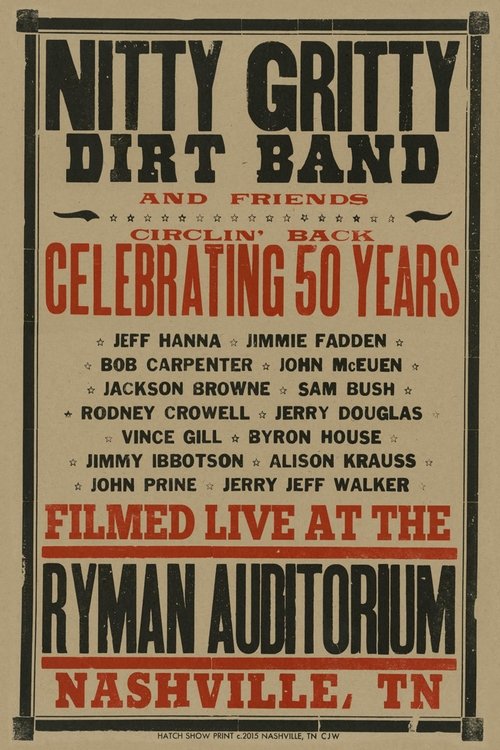 Poster de Nitty Gritty Dirt Band and Friends - Circlin' Back: Celebrating 50 Years
