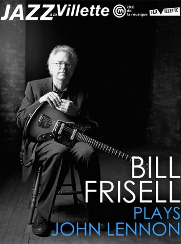 Poster de Bill Frisell plays John Lennon La Villete Jazz Festival