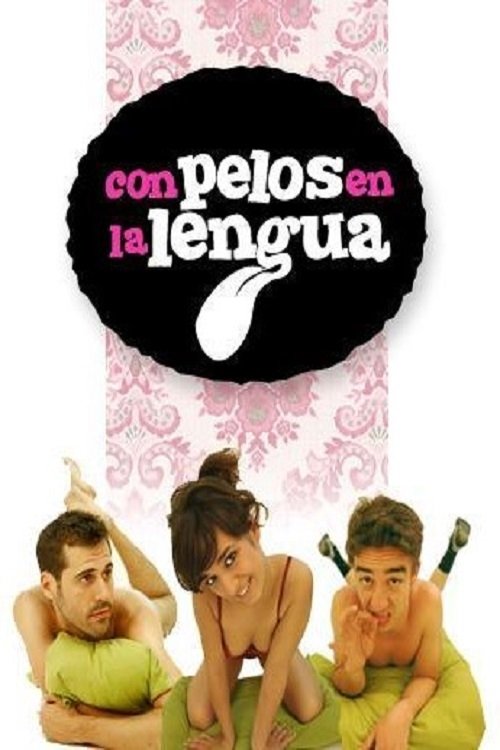 Poster de Con pelos en la lengua