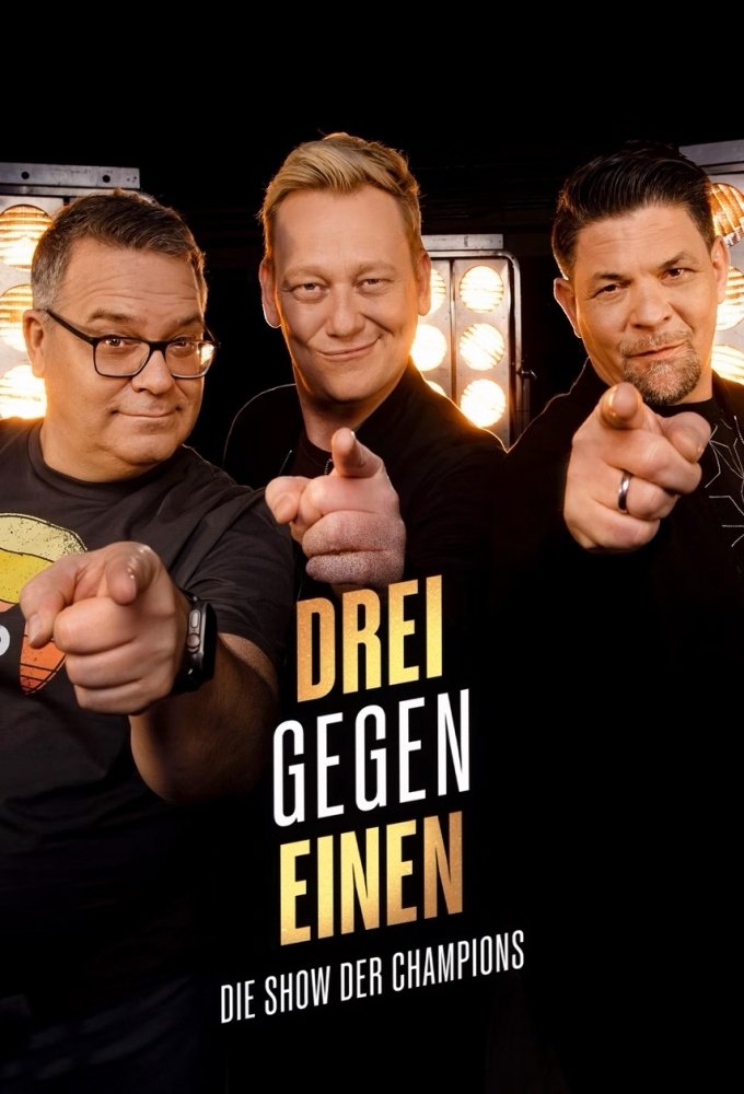 Poster de Drei gegen Einen - Die Show der Champions