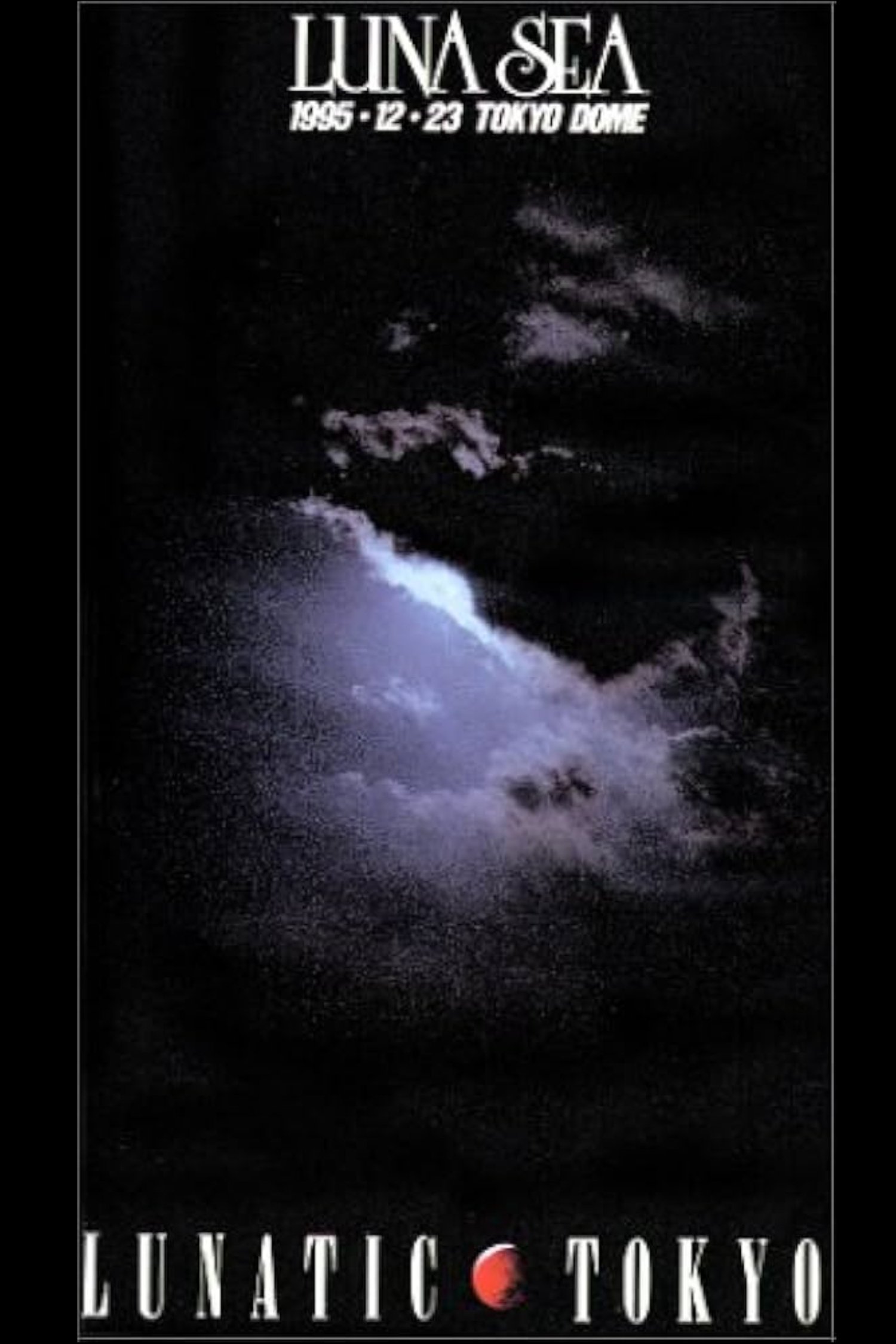 Poster de Luna Sea: Lunatic Tokyo 1995.12.23 Tokyo Dome