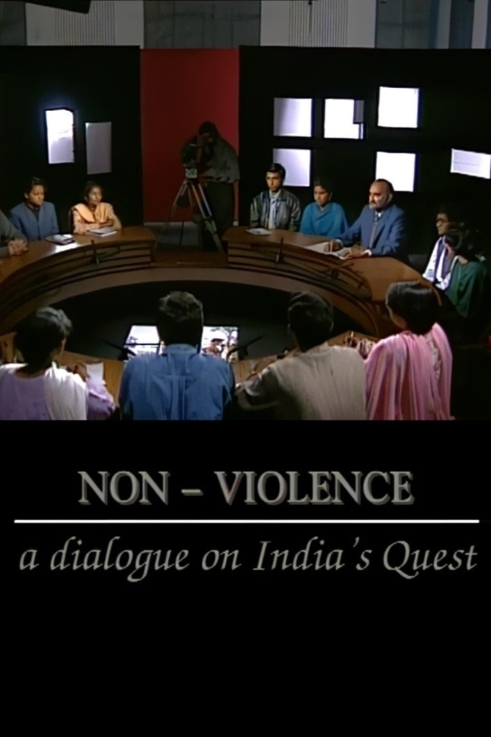 Poster de Non Violence- A Dialogue of India's Quest
