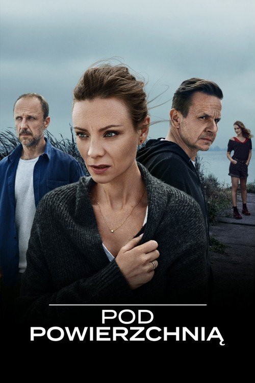 Poster de Pod powierzchnią
