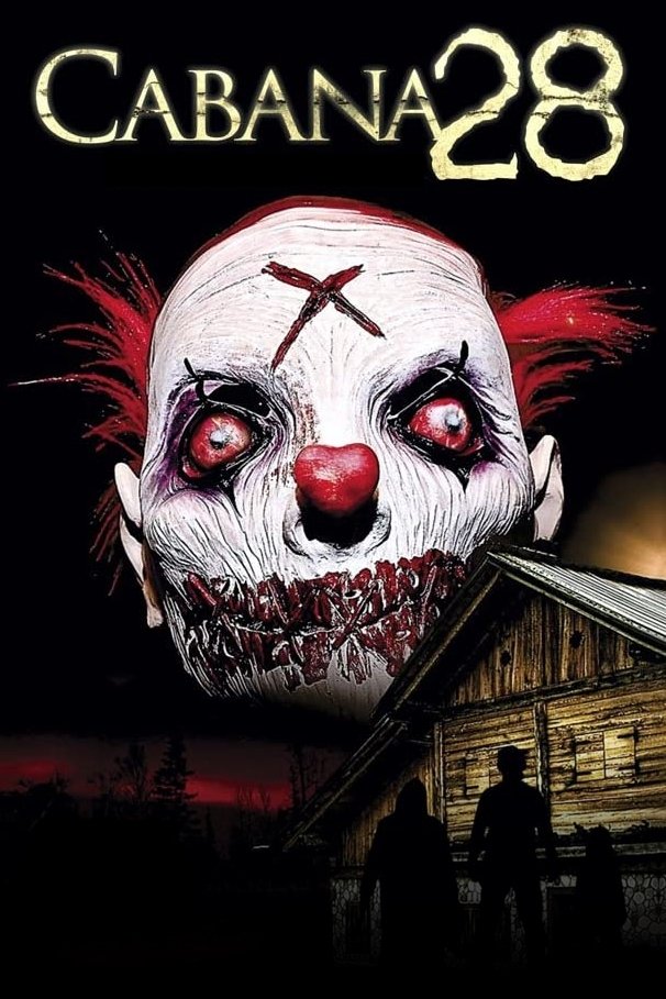 Poster de Cabana 28 - Madrugada do Horror