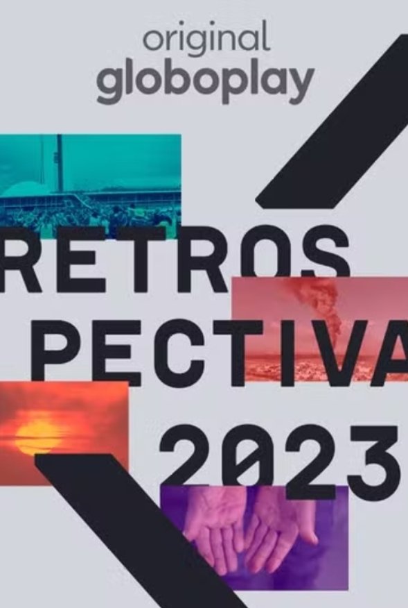 Poster de Retrospectiva 2023: Edição Globoplay