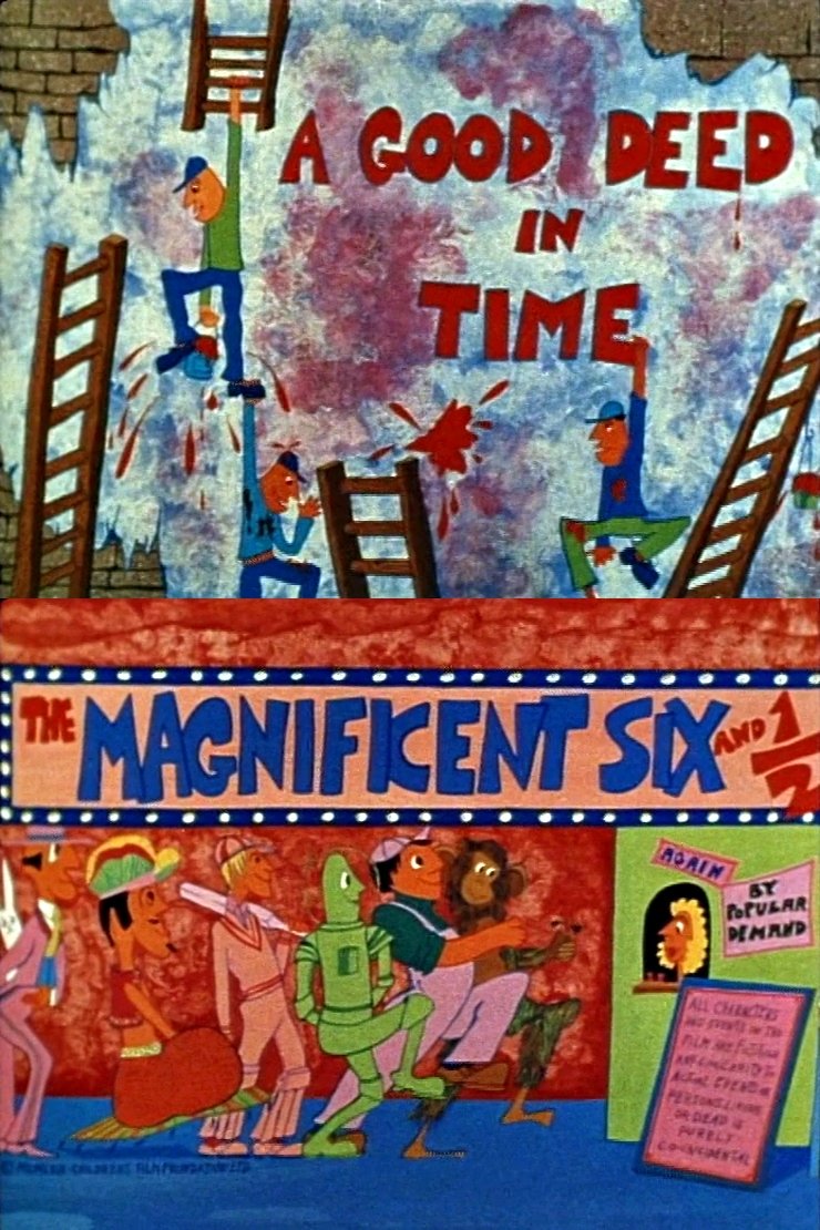 Poster de The Magnificent Six and ½: A Good Deed in Time