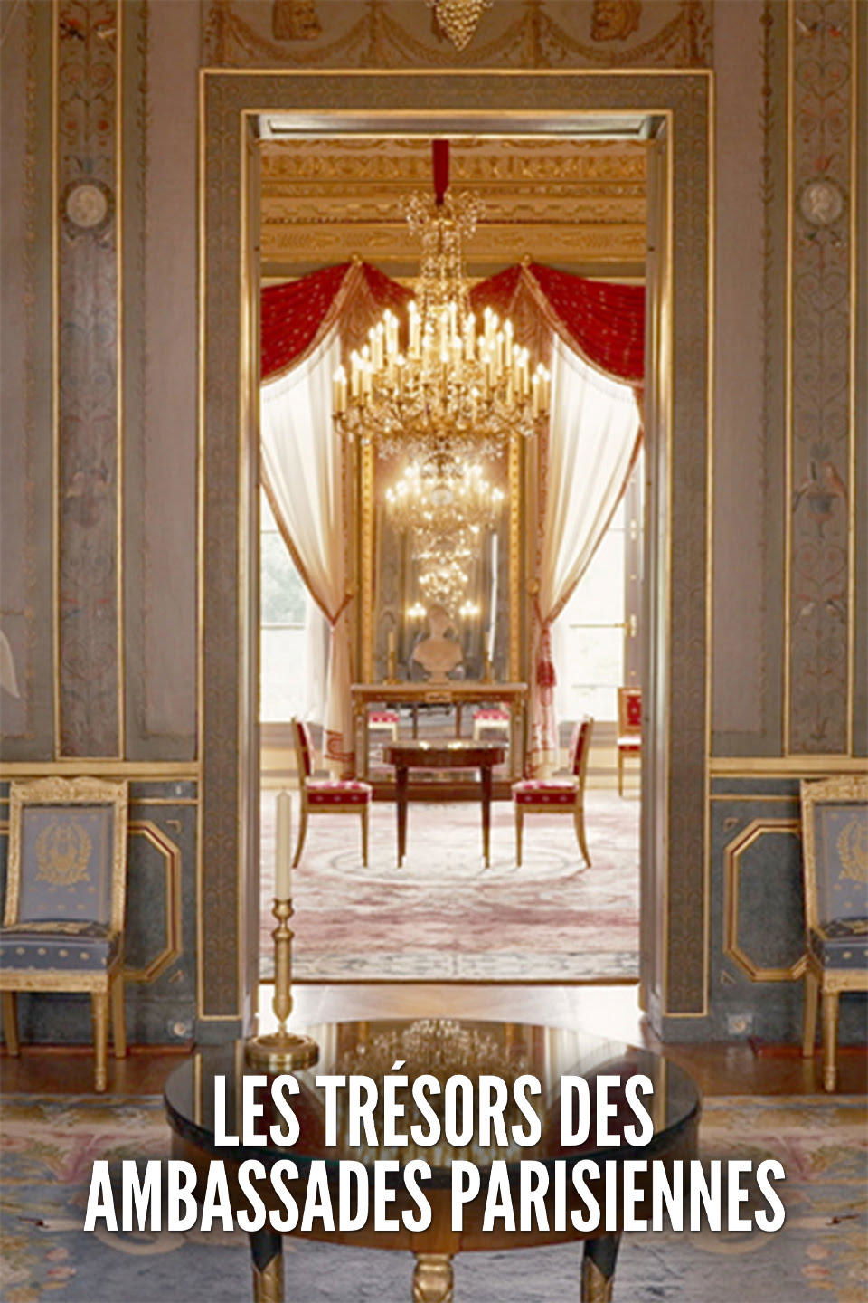 Poster de Les trésors des ambassades parisiennes