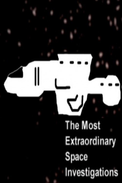 Poster de The Most Extraordinary Space Investigations