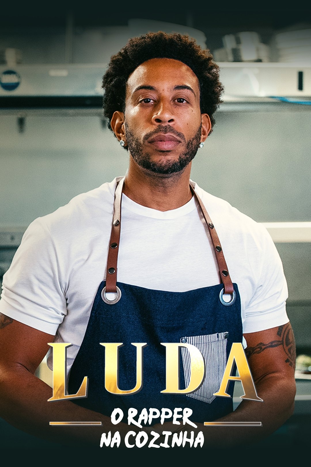Poster de Luda: O Rapper na Cozinha