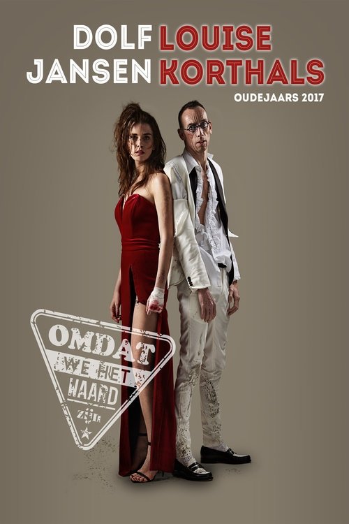 Poster de Dolf Jansen & Louise Korthals: Oudejaarsconference 2017: Omdat we het waard zijn