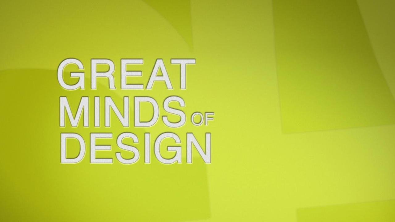 Great Minds Of Design
