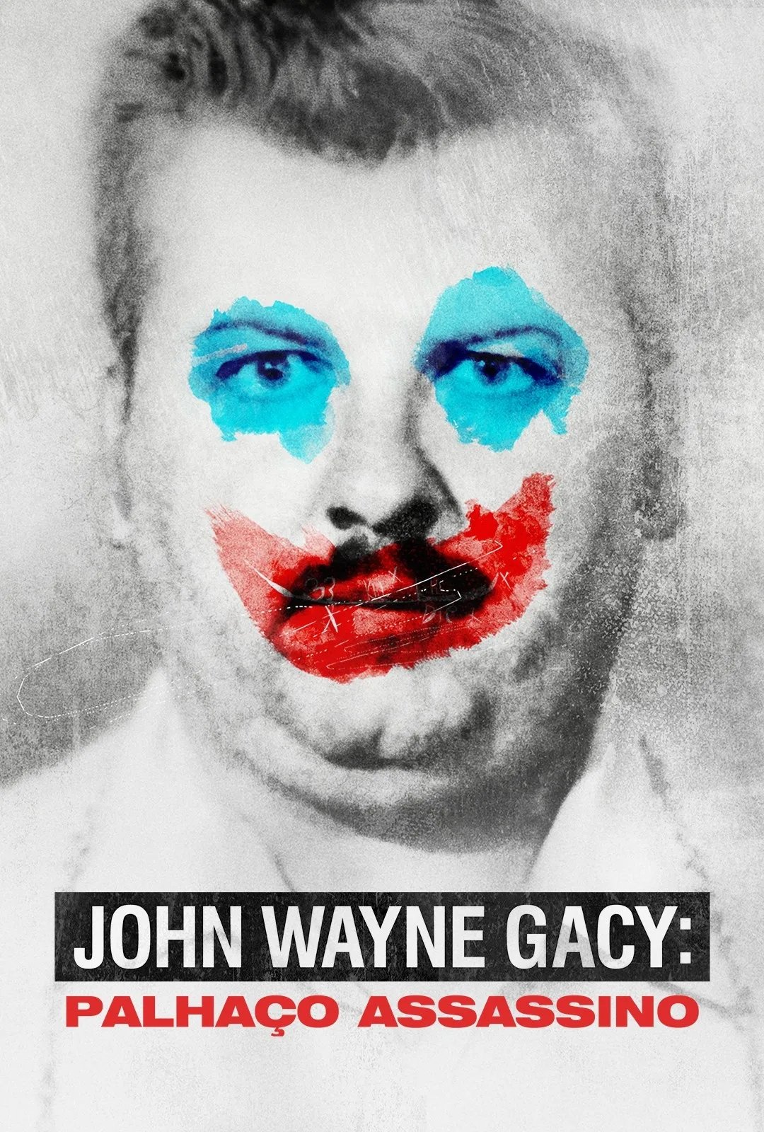 Poster de John Wayne Gacy: Palhaço Assassino