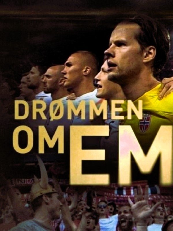Poster de Drømmen om EM