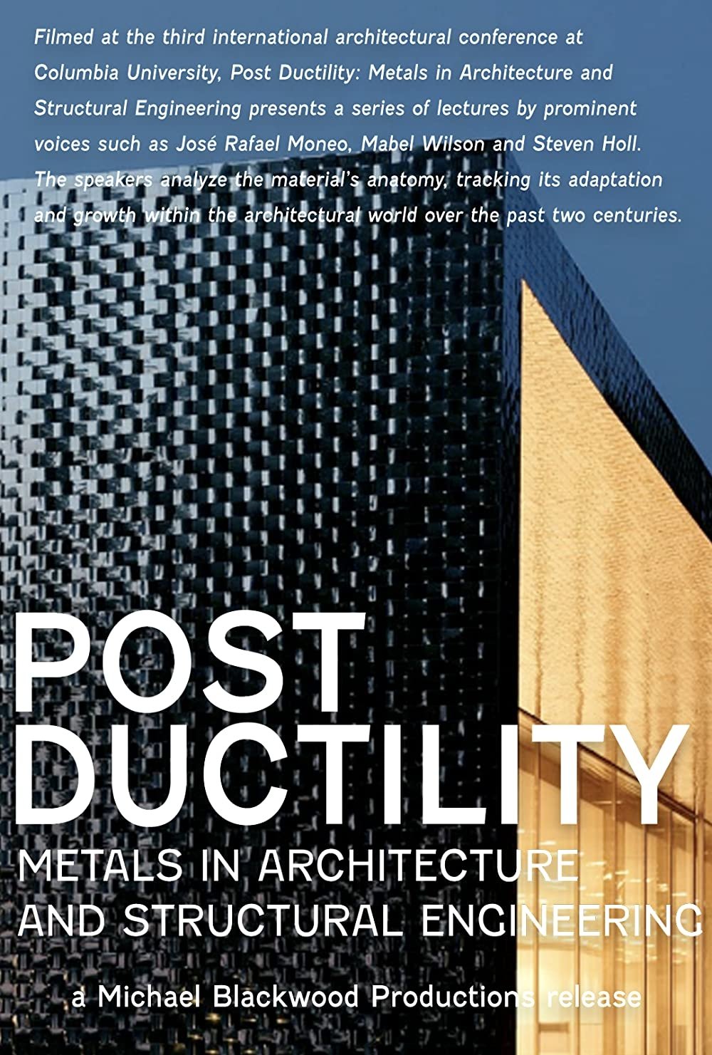 Poster de Post Ductility: Metals in Architecture and Structural Engineering