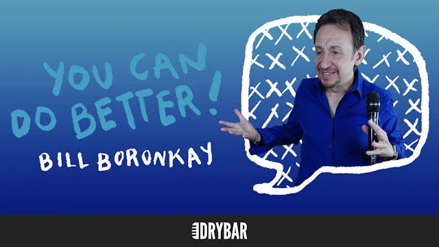 Bill Boronkay: You Can Do Better!