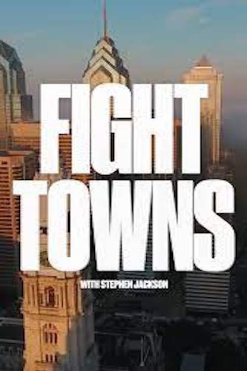 Poster de Fight Towns with Stephen Jackson