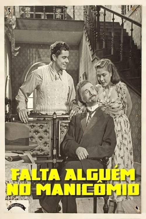 Poster de Falta Alguém no Manicômio
