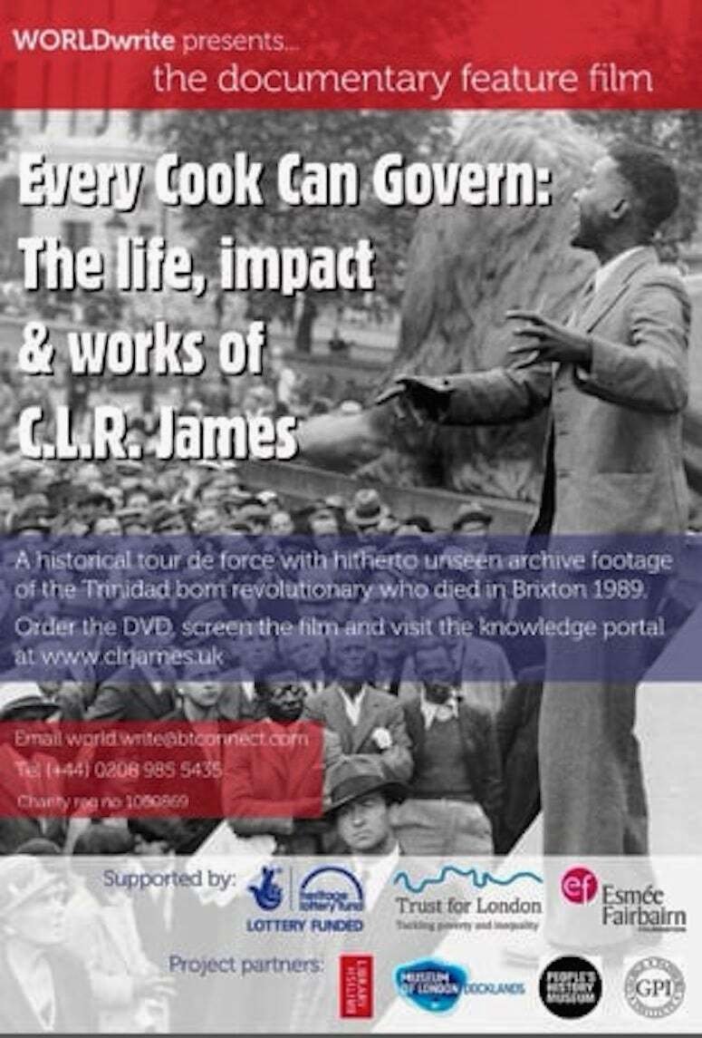 Poster de Every Cook Can Govern: The Life, Impact & Works of C.L.R James