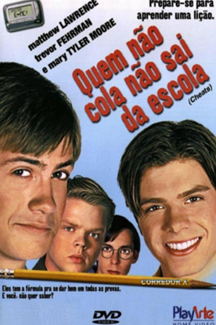 Poster de Quem Não Cola Não Sai da Escola