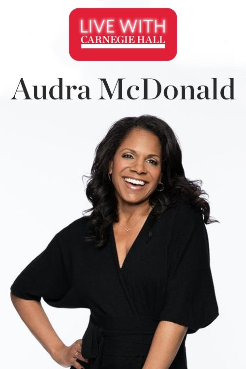Poster de Live with Carnegie Hall: Audra McDonald
