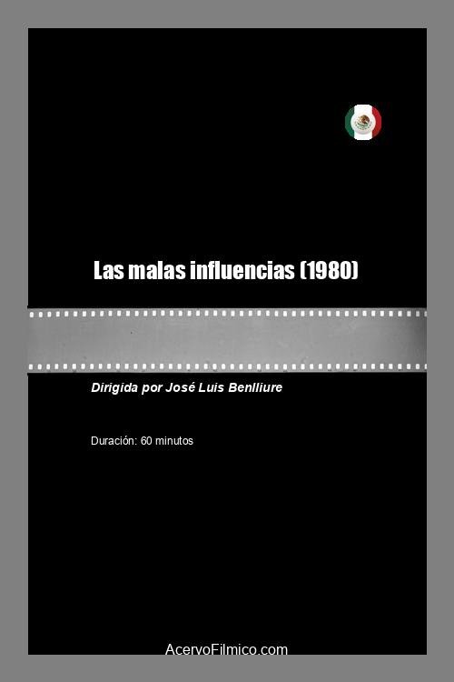 Poster for Las malas influencias